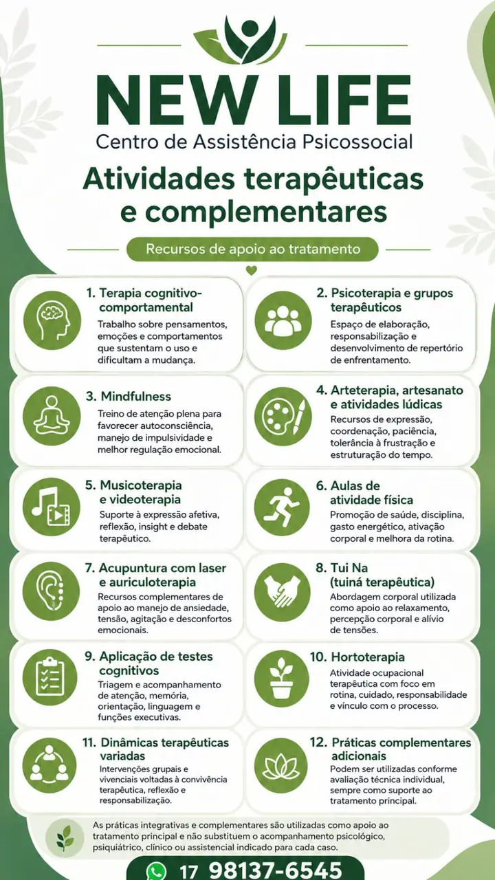 Atividades terapêuticas e complementares — recursos de apoio ao tratamento.